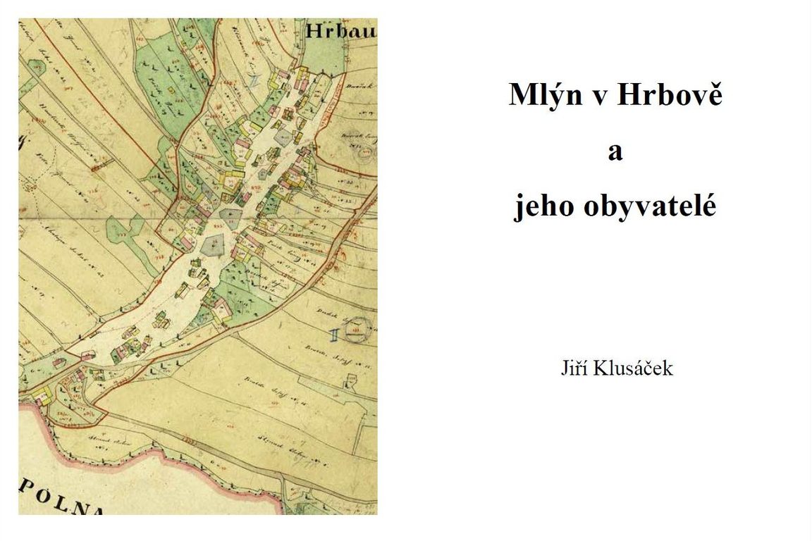 Nová publikace k prodeji – Mlýn v Hrbově a jeho obyvatelé